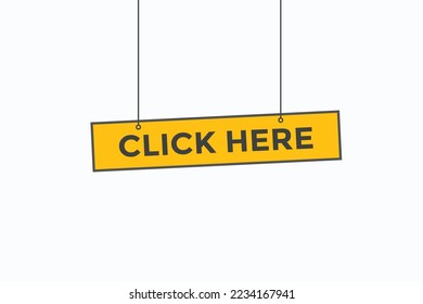 click here button vectors. sign  label speech bubble click here 
