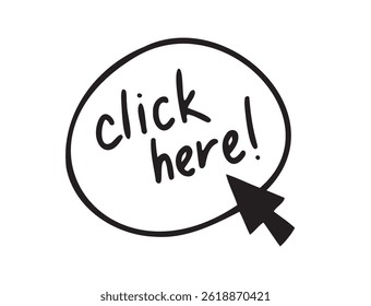 Click here doodle button. Hand drawn sketch cursor icon. Web site register Freehand drawing style. Vector illustration
