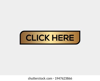 Click Here Gold Button Vectors Illustrations