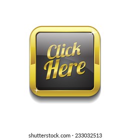 Click Here Gold Vector Icon Button