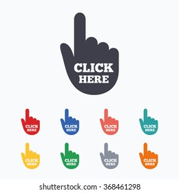 Click here hand sign icon. Press button. Colored flat icons on white background.