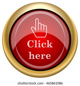 Click here icon. Internet button on white background. EPS10 vector.