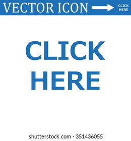 click here. icon. vector. Flat design style.