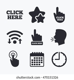 Click here icons. Hand cursor signs. Press here symbols. Wifi internet, favorite stars, calendar and clock. Talking head. Vector
