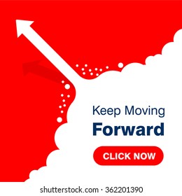 Click here for Keep Moving Forward. arrows business on Red background