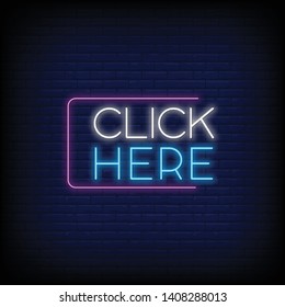 Click Here Neon Text Vector with a Brick Wall Background design template  modern trend design  night neon signboard  night bright advertising  light banner  light art. Vector illustration
