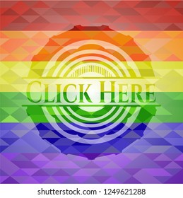 Click Here on mosaic background with the colors of the LGBT flag
