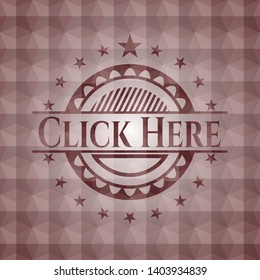 Click Here red seamless geometric emblem.