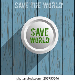 Click here Save the World,vector