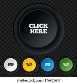 Click Here Sign Icon. Press Button. Round Colourful Buttons On Black Texture. Vector