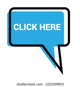 click here sign,label. click here speech bubble. features tag sign,banner