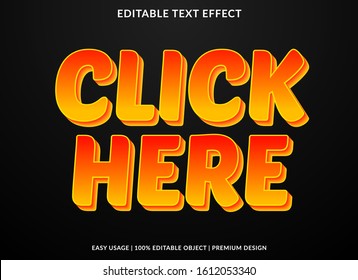 click here text effect template with 3d type style and bold text concept use for brand label and logotype 