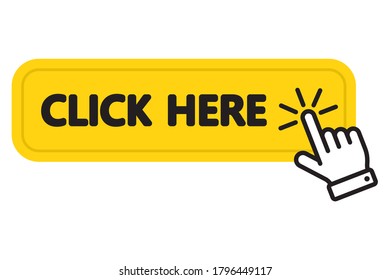 Click here yellow button, with hand pointing icon. UI button concept. Vector illustration, isolated on white background.
