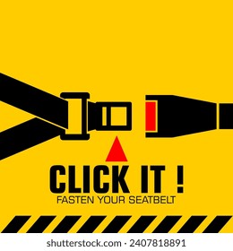 Click it, fasten your seat belt, sign vector