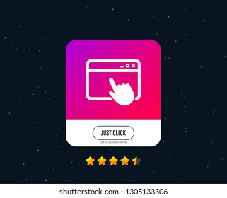 Click page icon. Browser window symbol. Website or internet sign. Web or internet icon design. Rating stars. Just click button. Vector