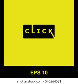 Click vector black icon. Isolated illustration. Business picture.