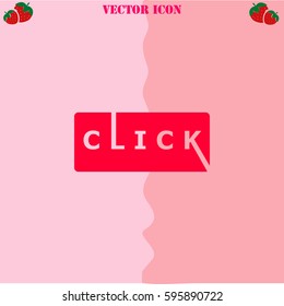 Click vector  icon. Strawberry Background.