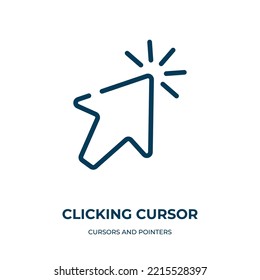 Clicking cursor icon. Linear vector illustration from cursors and pointers collection. Outline clicking cursor icon vector. Thin line symbol for use on web and mobile apps, logo, print media.