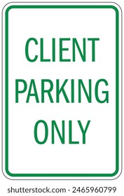 Señal de aparcamiento para clientes y Clientes