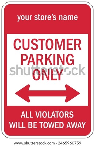 Client and customer parking sign