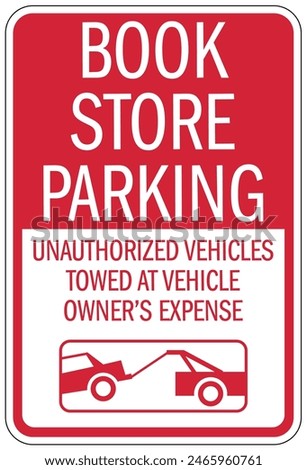 Client and customer parking sign
