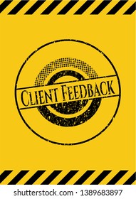Client Feedback black grunge emblem with yellow background. Vector Illustration. Detailed.