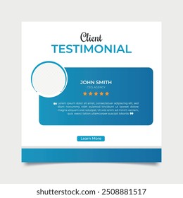 Client feedback or customer testimonial social media post design template.