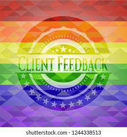 Client Feedback emblem on mosaic background with the colors of the LGBT flag