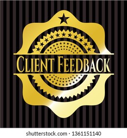Client Feedback golden emblem or badge