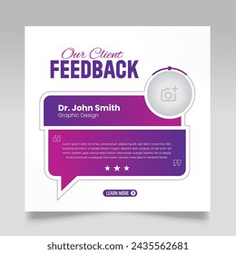 Client feedback review or client testimonial design for social media post. customer service feedback template. client testimonial comment or quote square design