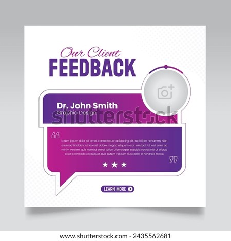 Client feedback review or client testimonial design for social media post. customer service feedback template. client testimonial comment or quote square design