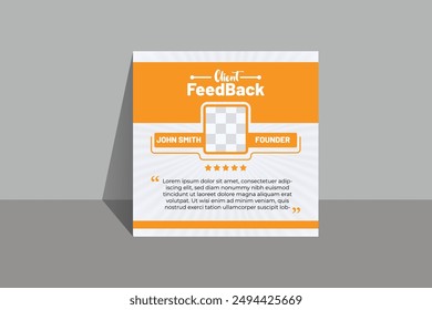 Client Feedback Testimonial Social Media Post Template, Clean and Minimal design with Vector Layout.