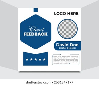 Client feedback vector design template, client testimonial social media web banner template, customer feedback testimonial vector template, client feedback template.