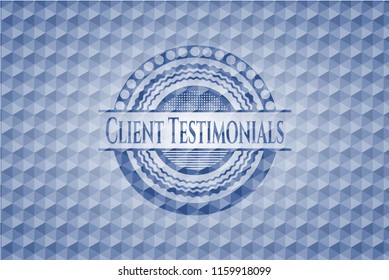 Client Testimonials blue emblem or badge with abstract geometric pattern background.