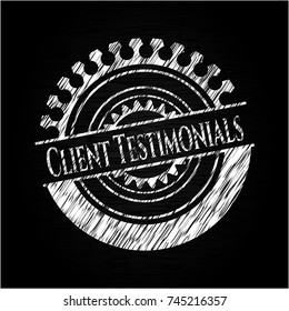 Client Testimonials chalkboard emblem written on a blackboard