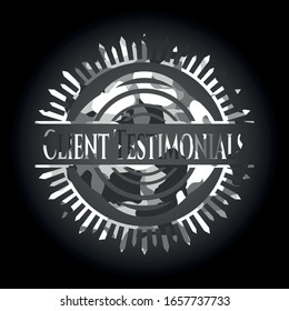 Client Testimonials on grey camo pattern
