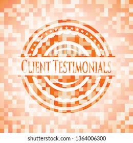 Client Testimonials orange mosaic emblem with background