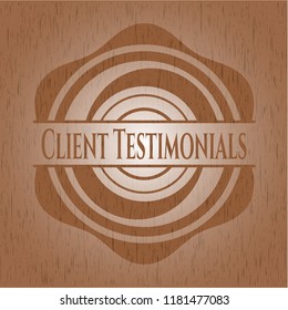 Client Testimonials realistic wood emblem