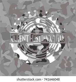 Client Testimonials written on a grey camouflage texture