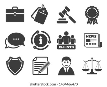 Clients, auction hammer and law judge symbols. Discount offer tag, chat, info icon. Lawyer, scales of justice icons. Newspaper, award and agreement document signs. Classic style signs set. Vector