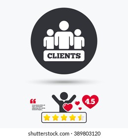 Clients icon. Group of people symbol. Star vote ranking. Customer like. Quotes with message. Vector