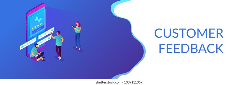 Clients writing and reading feedback on mobile phone. Customer feedback, customer rating feedback, customer relationship management concept. Isometric 3D banner header template copy space.