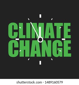 Climate change countdown - clock and time shows comig danger, trouble and problem of environmental and ecological crisis. Vector illustration