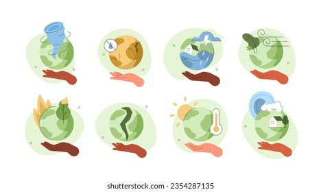 Climate change illustration set. Characters hands holding planet earth and showing natural disasters, such as flood, wildfire, earthquake. Vector illustration