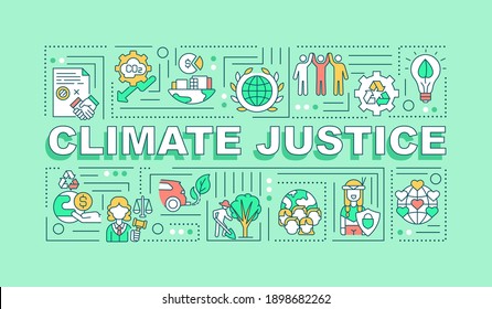 Climate Justice Word Concepts Banner. Infographics With Linear Icons On Green Background. Environmental Protection Isolated Typography. Climate Change. Vector Outline RGB Color Illustration