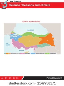 Climate Map Of Turkey For Geography And Science Course.
(turkish: Türkiye İklim Haritası)