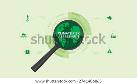 Climate risk assessment concept with magnifying glass over earth analyzing environmental threats and corporate climate strategy impact.