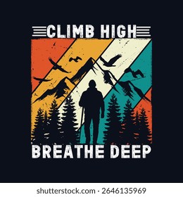 Climb High, Breathe Deep - Motivational Poster