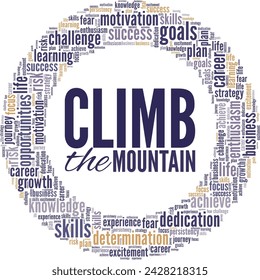 Climb the Mountain word cloud conceptual design isolated on white background.