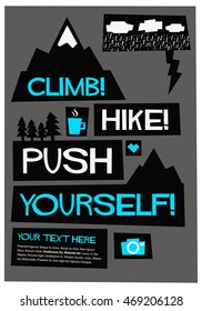 Climb Mountains, Hike Forward, Push Yourself! (Flat Style Vector Illustration Travel Quote Poster Design)